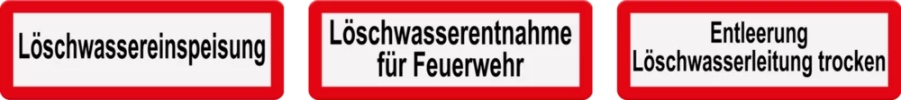 Schilder Löschwasserleitung trocken